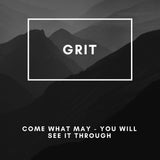 GRIT Meaning Motivation #1